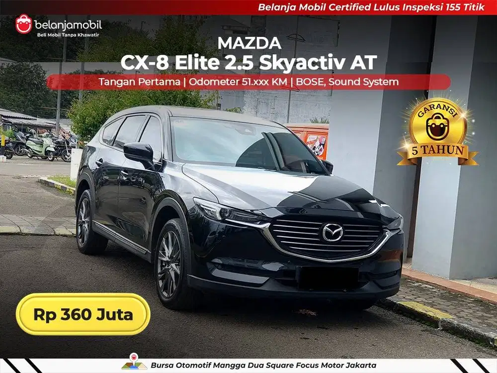 [GARANSI 5THN] Mazda CX-8 CX8 CX 8 Elite 2,5 Skyactiv 2021/2022/2023