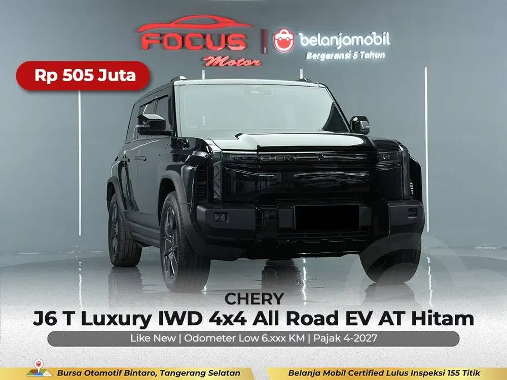 [ GARANSI 5THN 4x4 KM 6RB ] Chery J6T J6 T Luxury EV AT 2024/2025/2026