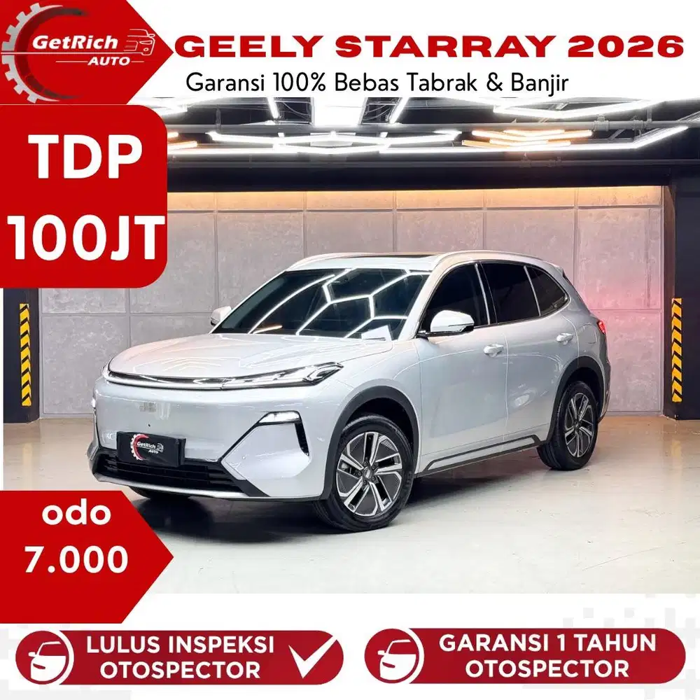 Bekas Rasa Baru!!! Geely Starray Hybrid 2026