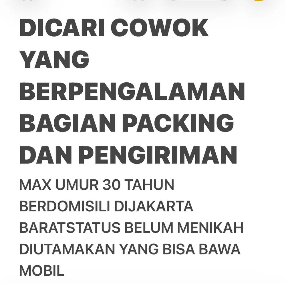 DICARI COWOK BAGIAN PACKING DAN PENGIRIMAN