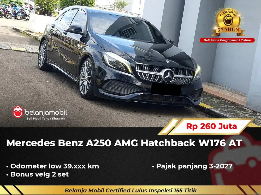 [ GARANSI 5THN ] Mercedes Benz Mercy A250 A 250 AMG AT 2014/2015/2016