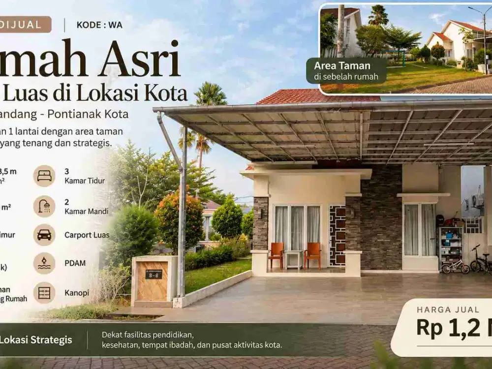 Rumah 1 Lantai LT 258,5 m² di Jl. Ujung Pandang Pontianak Kota – Dekat Area Taman