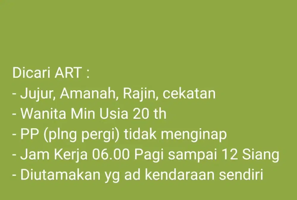 Di Cari ART ( Asisten Rumah Tangga)