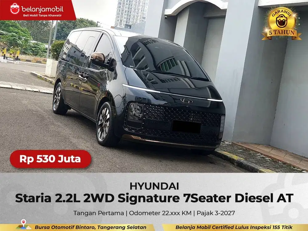 [ GARANSI 5THN ] Hyundai Staria 2.2 Signature Diesel 2023/2024/2025