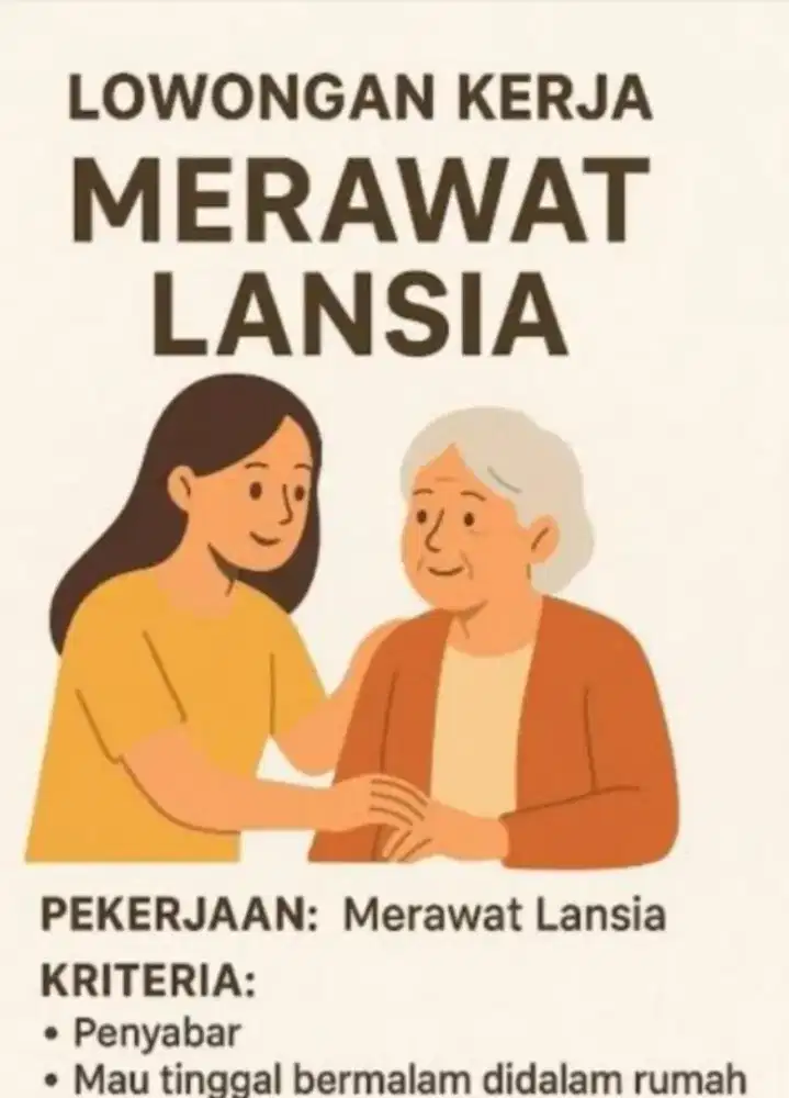 Jaga/urus lansia/caregiver