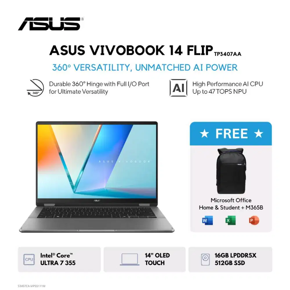 ASUS VIVOBOOK FLIP TP3407AA-OLED7151TM ULTRA 7 355 16GB 512GB SSD