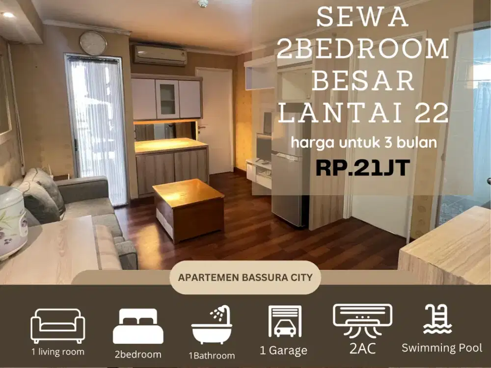 Sewa 2kamar besar full furnish mewah atas mall apartemen bassura city