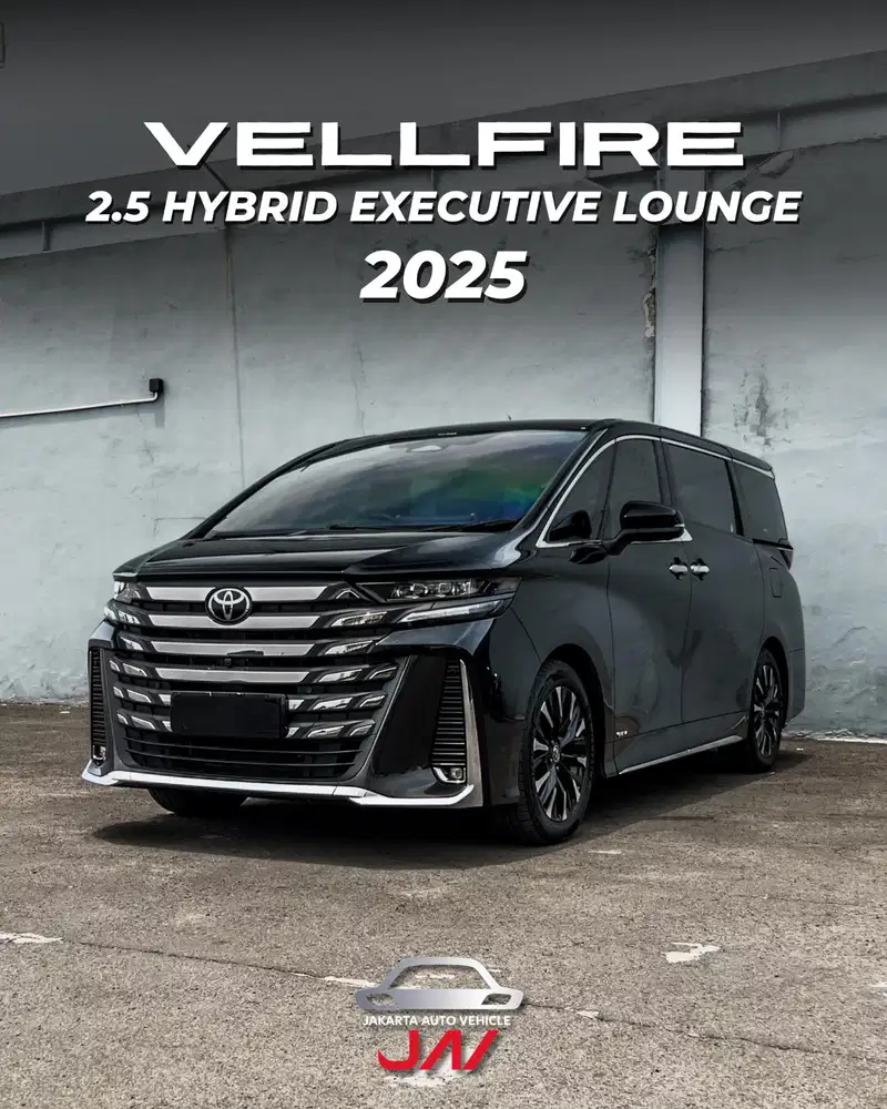 TOYOTA VELLFIRE 2.5 HYBRID EXECUTIVE LOUNGE 2025 / LOW ODO