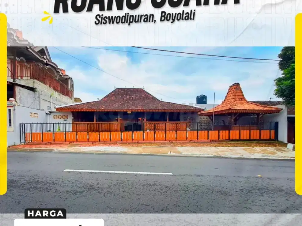 DISEWAKAN RUANG USAHA ETNIK JAWA DI PUSAT KOTA BOYOLALI COCOK UNTUK RESTO