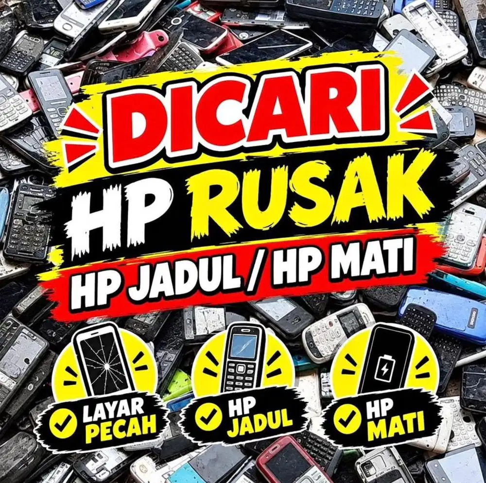 Hp+rusak Hp+matot Hp+jadul Hp+rongsok+