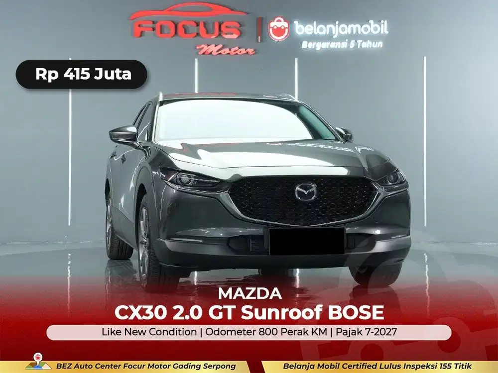 [ GARANSI 5THN KM 800 ] Mazda CX-30 CX30 CX 30 2.0 GT 2024/2025/2026