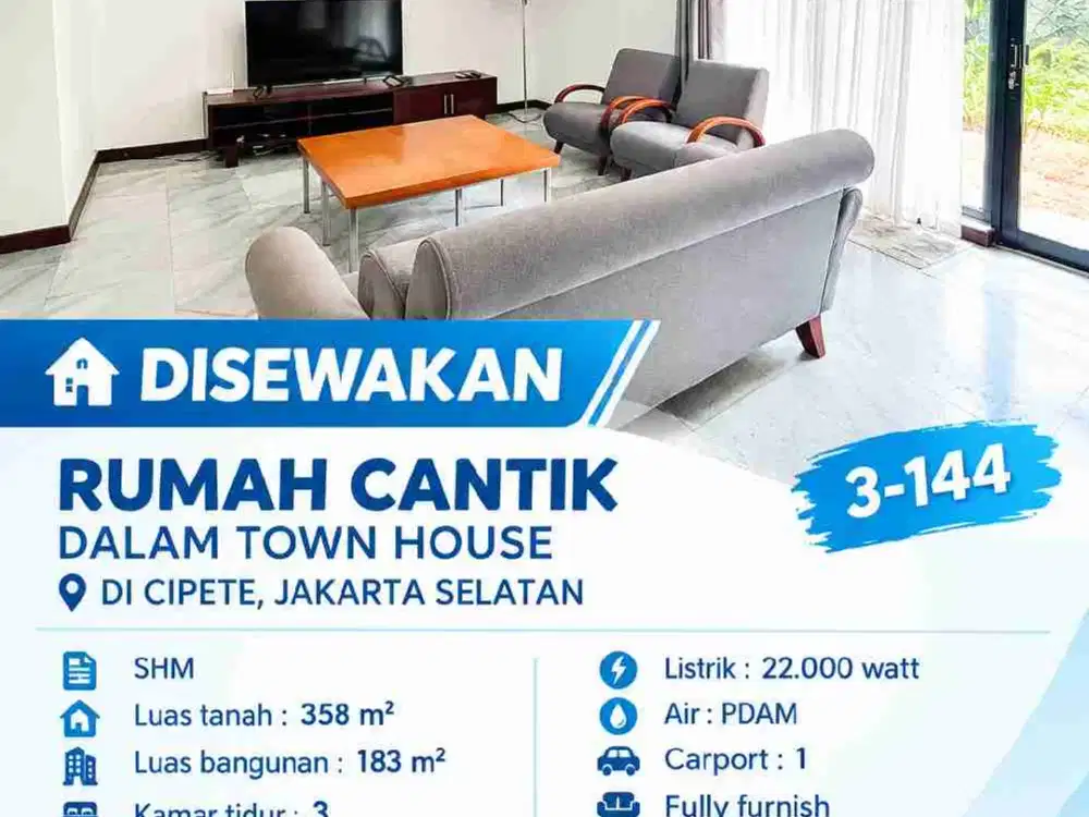 DISEWAKAN RUMAH CANTIK DALAM TOWN HOUSE DI CIPETE, JAKARTA SELATAN
