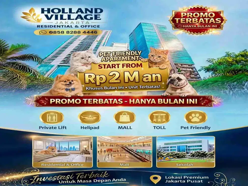 Holland Village 2BR sampai 4BR Private Lift Mulai 2Man Pet Friendly Cempaka Putih