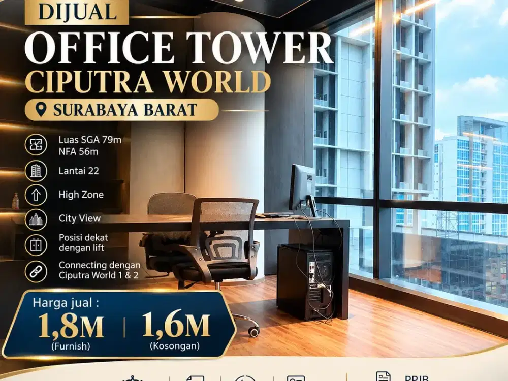 Dijual Office Tower Ciputra World Surabaya Barat