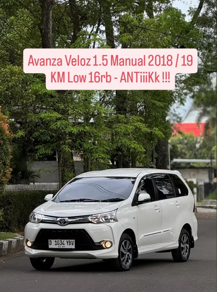 KM 16rb - Veloz 1.5 Manual Avanza 2018 pk an 2019 murah bandung
