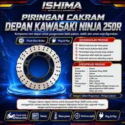 Piringan Cakram Depan Kawasaki Ninja 250 Merk Ishima