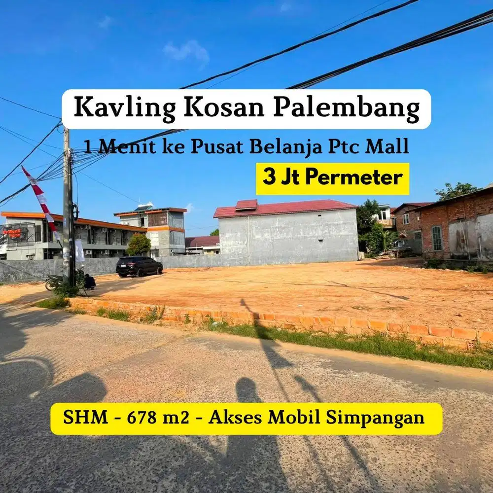 JUAL CEPAT UNTUK KOSAN ATAU RUMAH 1 MENIT KEPUSAT BELANJA PALEMBANG