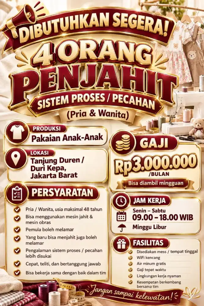 DIBUTUHKAN SEGERA 4 PENJAHIT BORONGAN SISTEM PROSES / PECAHAN