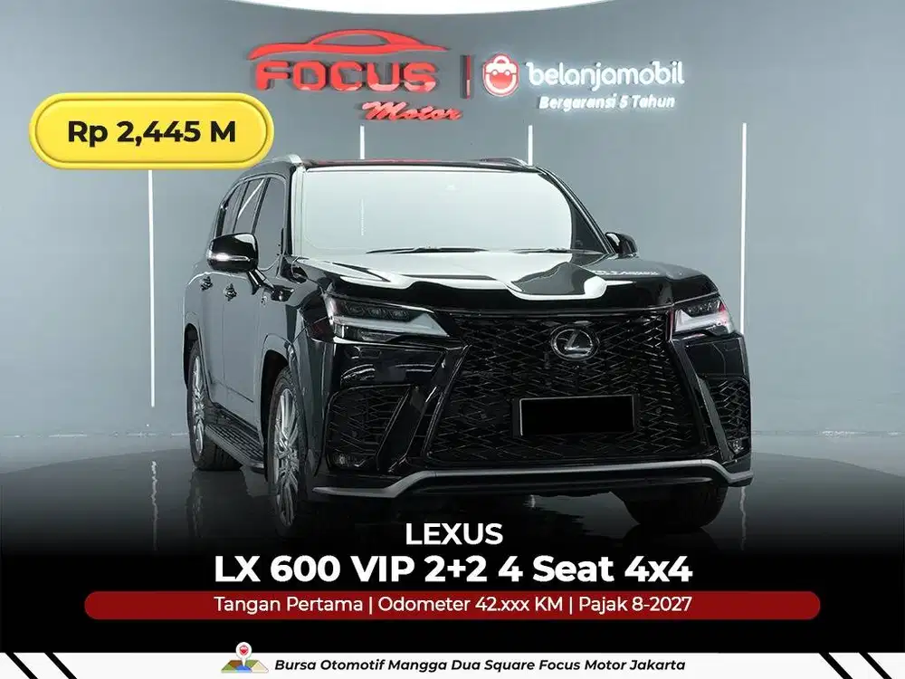 [ GARANSI 5THN 4x4 VIP 2+2 ] Lexus LX 600 LX600 4 Seat 2022/2023/2024