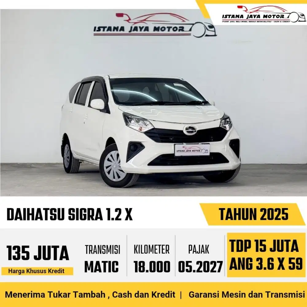 Daihatsu Sigra 1.2 X AT th 2025 #istana jaya motor