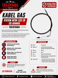 Kabel Gas (Tali Gas) Yamaha Vixion 2018 Merk Takayama LED