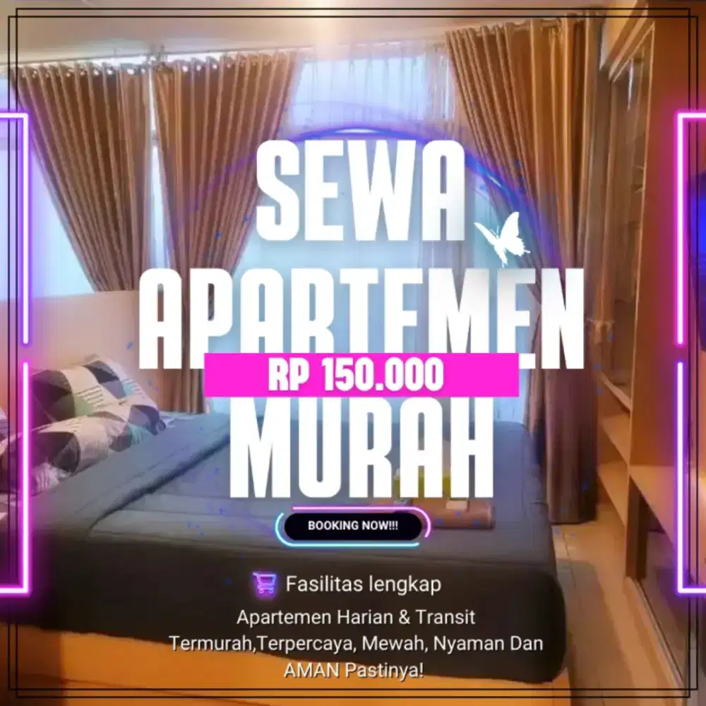 SEWA APARTEMEN GRAND DHIKA CITY HARIAN/TRANSIT TERMURAH