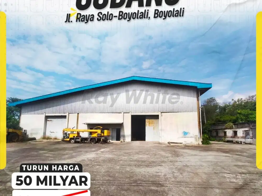 Dijual Gudang Strategis di Jl. Raya Solo-Boyolali, Boyolali