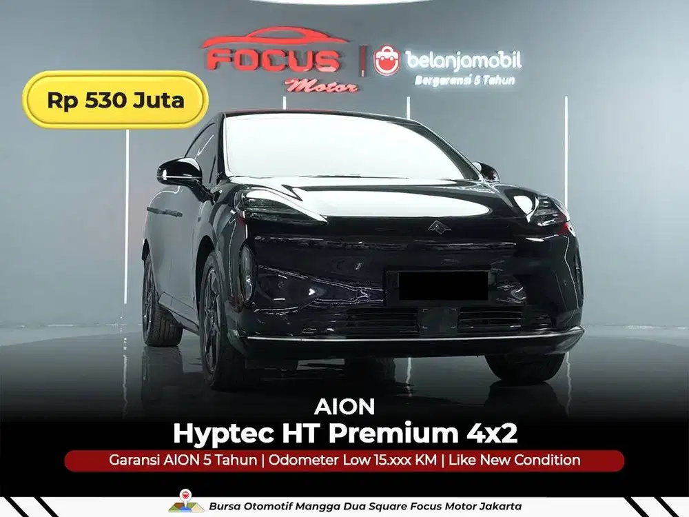 [ GARANSI 5THN LOW KM ] AION Hyptec HT Premium 4x2 2023/2024/2025