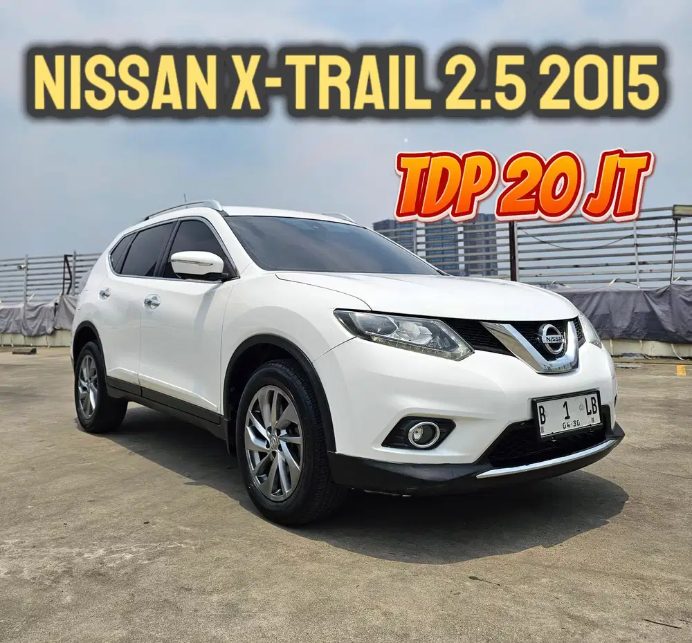 Nissan Xtrail 2.5 2015 TDP 20 jt