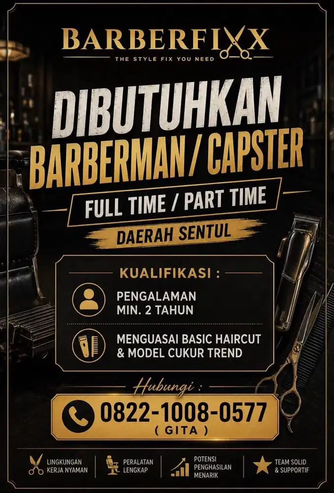LOWONGAN KERJA DIBUTUHKAN CAPSTER/BARBERMAN