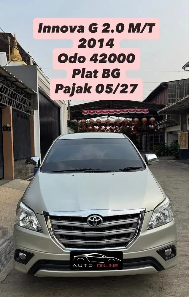 Toyota Innova G 2.0 M/T 2014 ANTIKK