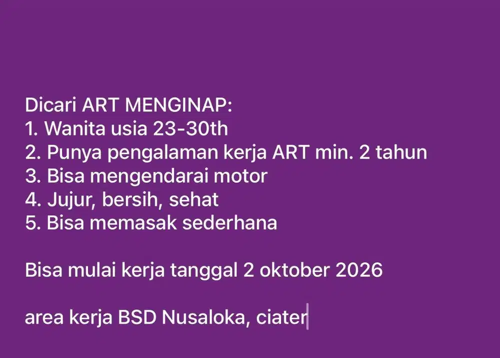 Dicari ART Menginap BSD nusaloka