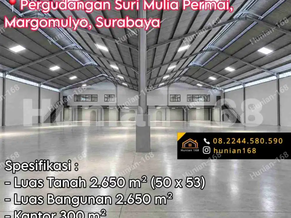 Sewa Gudang Baru Pergudangan Suri Mulia Permai Margomulyo Indah Surabaya Barat Industri Pabrik Bekas Kalianak Jaya Angtropolis Tambak Langon Osowilangun Sukomanunggal