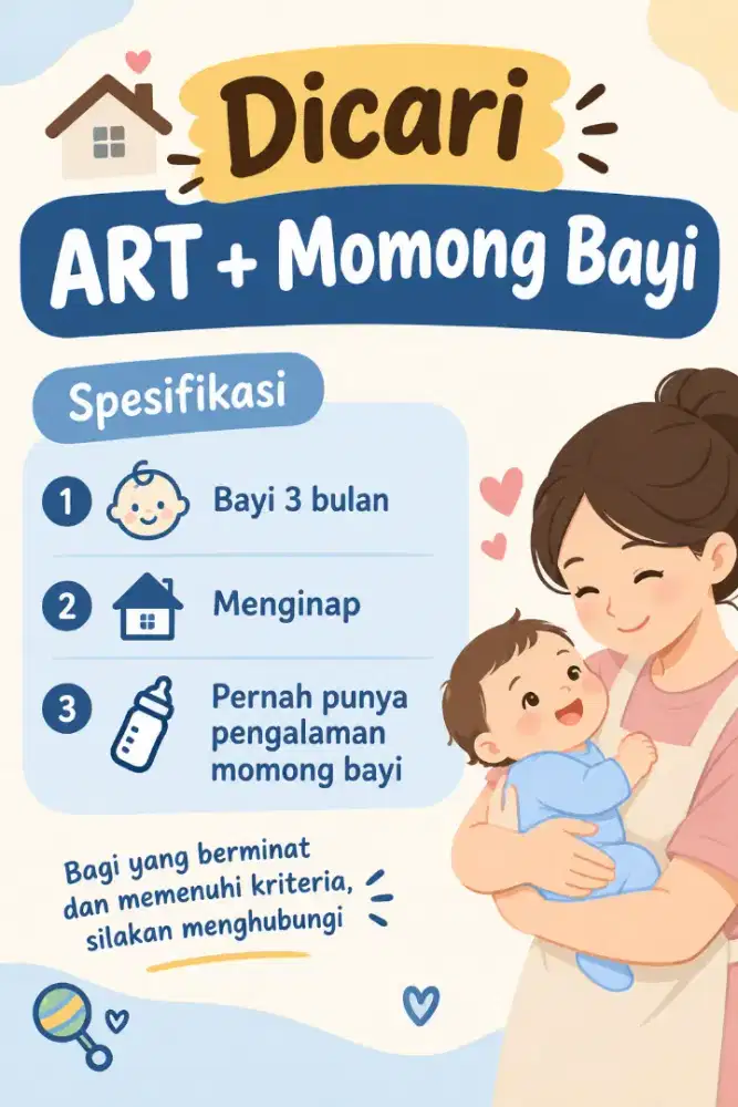 DICARI ART + BISA MOMONG BAYI MENGINAP