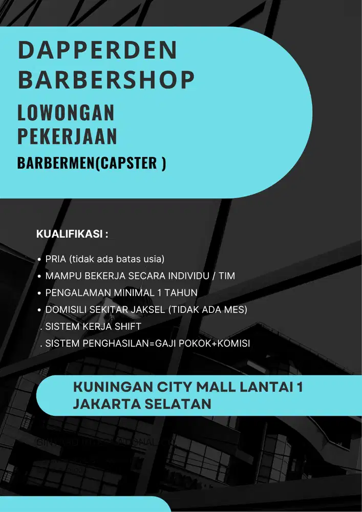 Di butuhkan secepatnya capster barbershopp