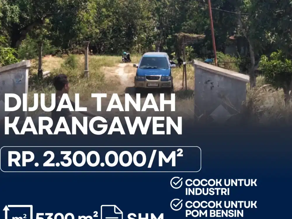 Dijual Tanah Strategis 5.300M2 di Brambang Karangawen - Sangat Cocok untuk Industri & Spbu / Pom Bensin
