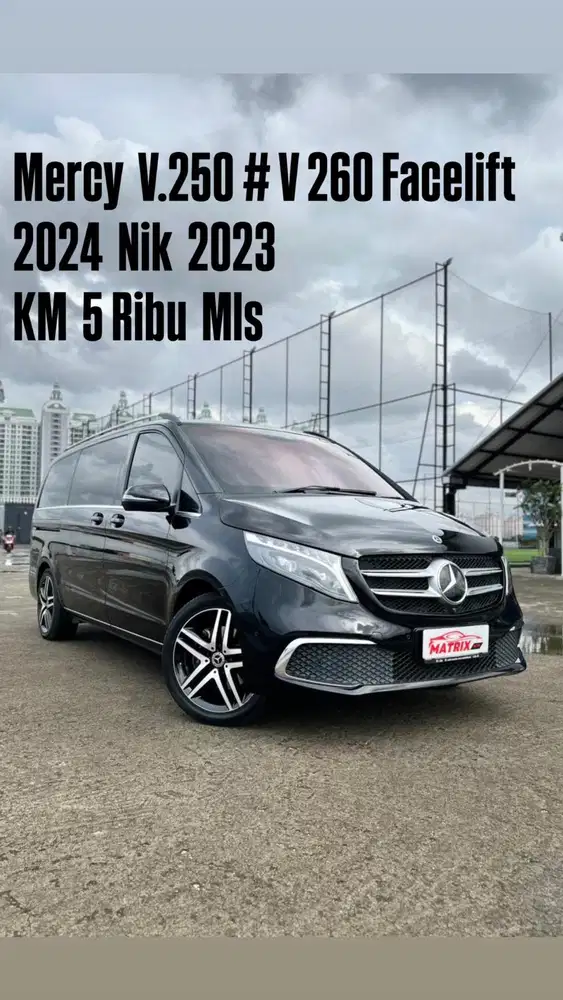 Mercy V250(V260) facelift 2024 Nik23 Black on black Siap pakai