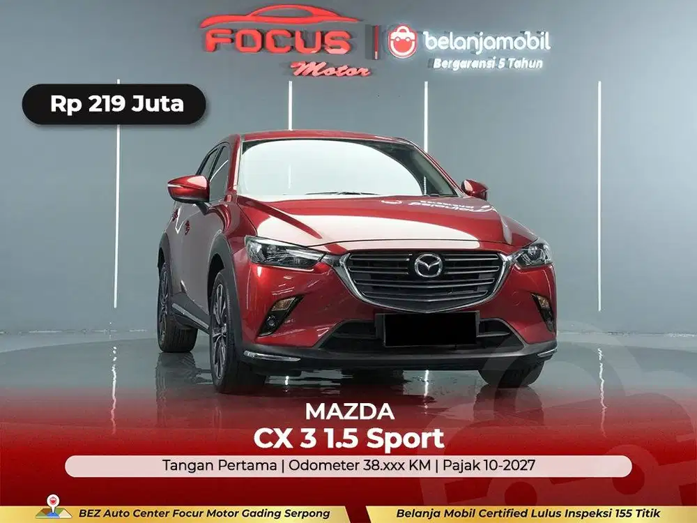 [ GARANSI 5THN ] Mazda CX-3 CX3 CX 3 1.5 Sport 2020/2021/2022