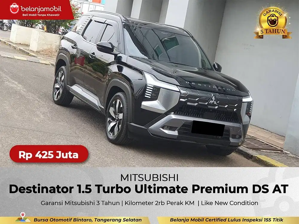 [ GARANSI 5THN ] Mitsubishi Destinator Ultimate Premium 2024/2025/2026