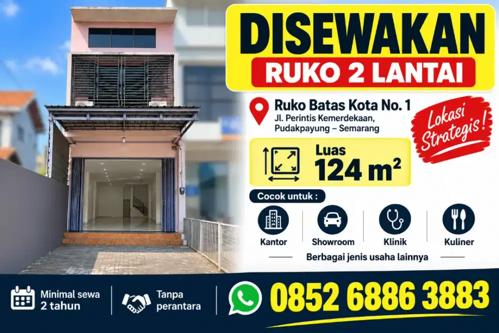 Disewakan Ruko Batas Kota - Pudak payung - Semarang 2 Lantai