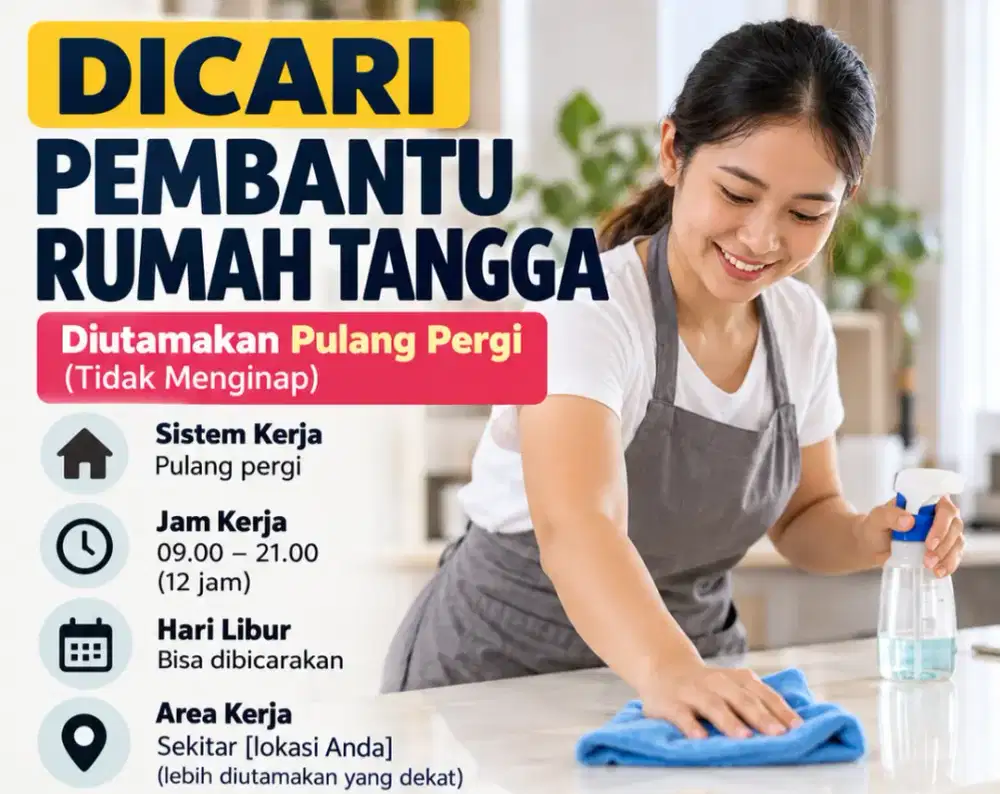 Dibutuhkan pembantu pulang pergi