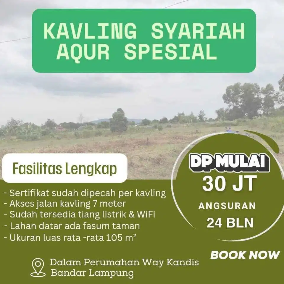 PROMO SPESIAL KAVLING EKSKLUSIF TANJUNG SENANG WAYKANDIS
