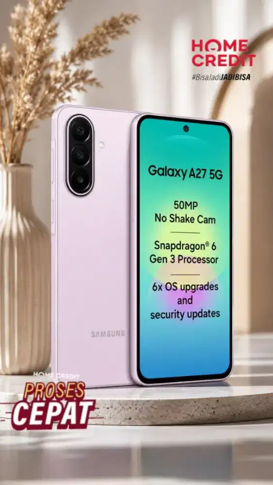 PROMO CICILAN TANPA DP BY HOME CREDIT SAMSUNG GALAXY A27