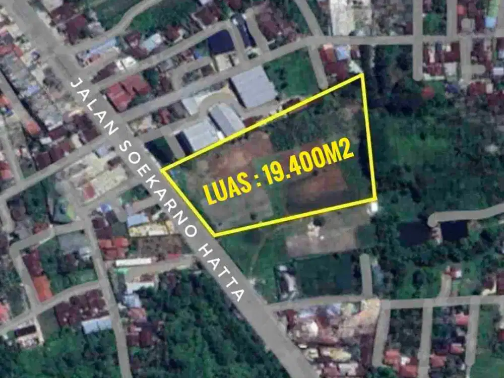 LAHAN PREMIUM 19.440 M² JL. SOEKARNO HATTA PEKANBARU