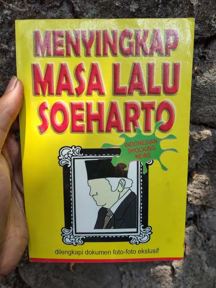 BUKU LANGKA ORIGINAL - Menyingkap Masa Lalu Soeharto - NB Susilo