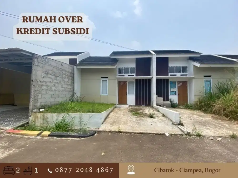 Rumah OVER KREDIT Subsidi ccln 1 jtan 59JT Cibatok Ciampea Bogor