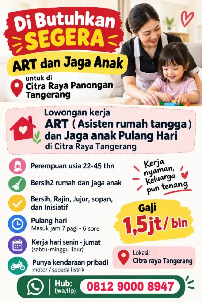 Lowongan kerja ART dan jaga anak untuk di Citra raya Tangerang