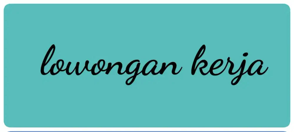 Lowongan pekerjaan