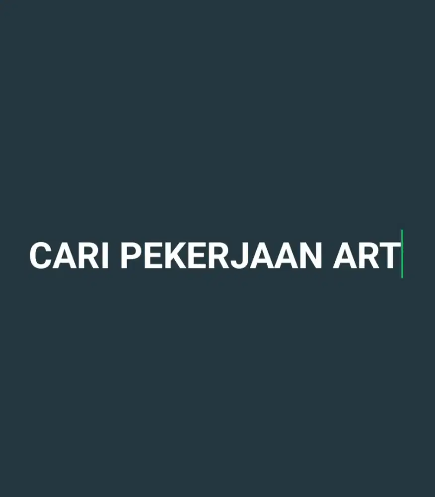 CARI PEKERJAAN ART