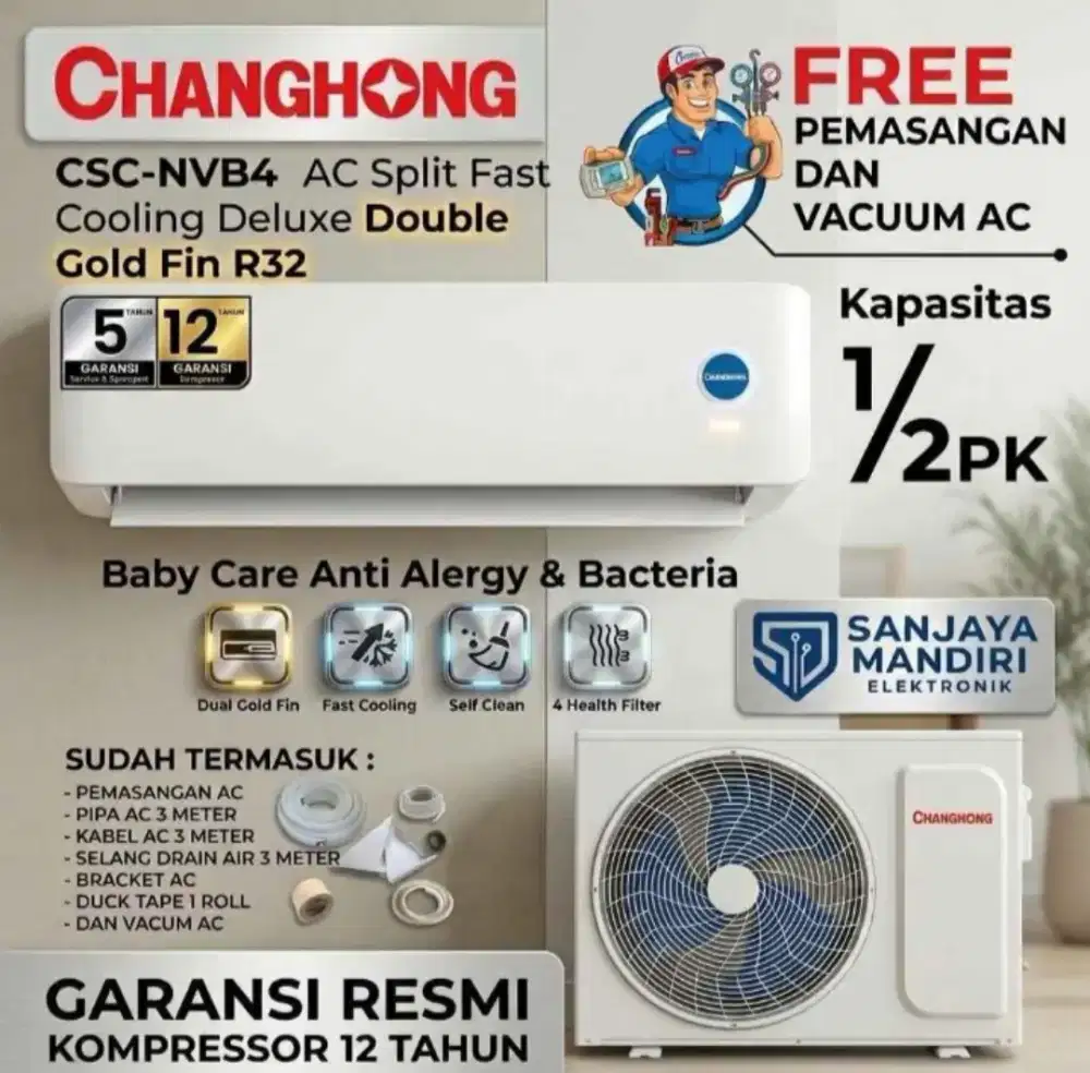 FREE PASANG! AC CHANGHONG 1/2 PK BABY CARE CSC-05NVB4 Fast Cooling R32